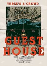 Watch Guest House (Short 2019) 9Movies