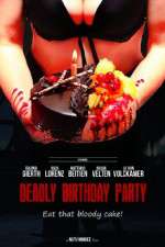 Watch Deadly Birthday Party 9Movies
