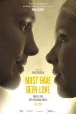 Watch Must Have Been Love 9Movies