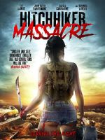 Watch Hitchhiker Massacre 9Movies