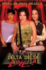 Watch Delta Delta Die 9Movies