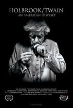 Watch Holbrook/Twain: An American Odyssey 9Movies