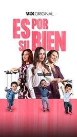 Watch Es por su bien 9Movies