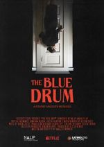 Watch The Blue Drum (Short 2022) 9Movies