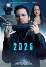 Watch 2025 - The World enslaved by a Virus 9Movies