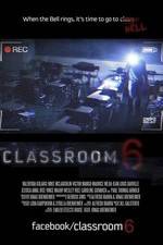 Watch Classroom 6 9Movies