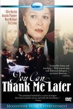 Watch You Can Thank Me Later 9Movies