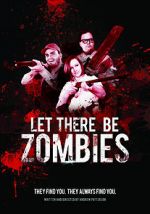 Watch Let There Be Zombies 9Movies