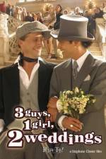 Watch 3 Guys, 1 Girl, 2 Weddings 9Movies