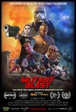 Watch Mutant Blast 9Movies
