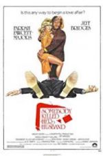 Watch Somebody Killed Her Husband 9Movies