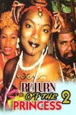 Watch Return of the Princess 2 9Movies