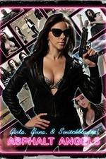 Watch Asphalt Angels 9Movies