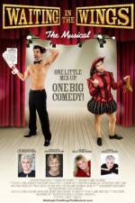 Watch Waiting in the Wings: The Musical 9Movies