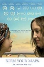 Watch Burn Your Maps 9Movies
