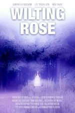 Watch Wilting Rose 9Movies