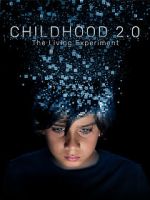 Watch Childhood 2.0 9Movies