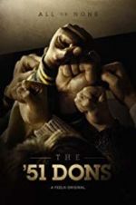 Watch The \'51 Dons 9Movies