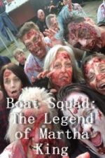 Watch Boat Squad: The Legend of Martha King 9Movies