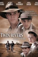 Watch Twin Rivers 9Movies