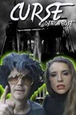 Watch The Curse of Denton Rose 9Movies