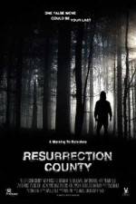 Watch Resurrection County 9Movies