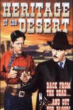 Watch Heritage of the Desert 9Movies