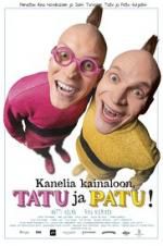Watch Kanelia kainaloon, Tatu ja Patu! 9Movies