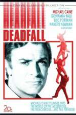 Watch Deadfall 9Movies