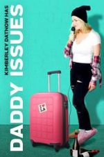 Watch Daddy Issues 9Movies