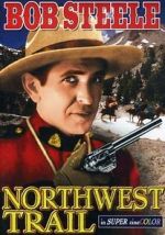Watch Northwest Trail 9Movies