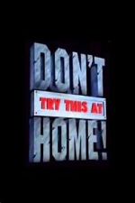 Watch Don\'t Try This at Home! 9Movies