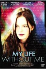 Watch My Life Without Me 9Movies