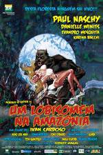 Watch Um Lobisomem na Amaz�nia 9Movies