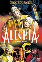 Watch Alegria: Cirque du Soleil 9Movies