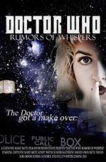 Watch Doctor Who: Rumors of Whispers 9Movies