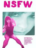 Watch NSFW: Not Safe for Work 9Movies