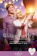 Watch Wedding March 2: Resorting to Love 9Movies