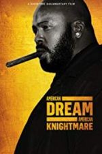 Watch American Dream/American Knightmare 9Movies
