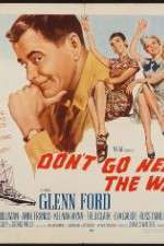 Watch Dont Go Near the Water 9Movies