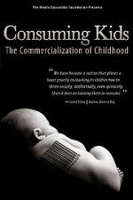 Watch Consuming Kids: The Commercialization of Childhood 9Movies