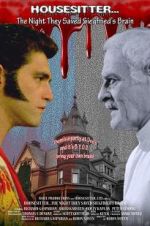 Watch Housesitter: The Night They Saved Siegfried\'s Brain 9Movies