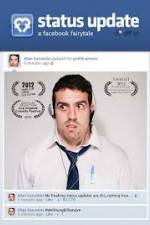 Watch Status Update: A Facebook Fairytale 9Movies