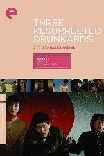 Watch Three Resurrected Drunkards 9Movies