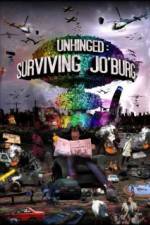 Watch Unhinged Surviving Joburg 9Movies