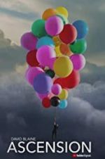 Watch David Blaine: Ascension 9Movies