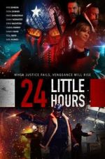 Watch 24 Little Hours 9Movies