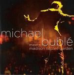 Watch Michael Bubl� Meets Madison Square Garden 9Movies