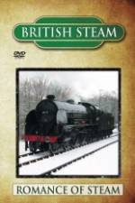 Watch British Steam - Romance Of Steam 9Movies