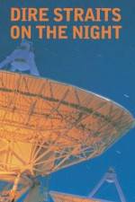 Watch Dire Straits On the Night 9Movies